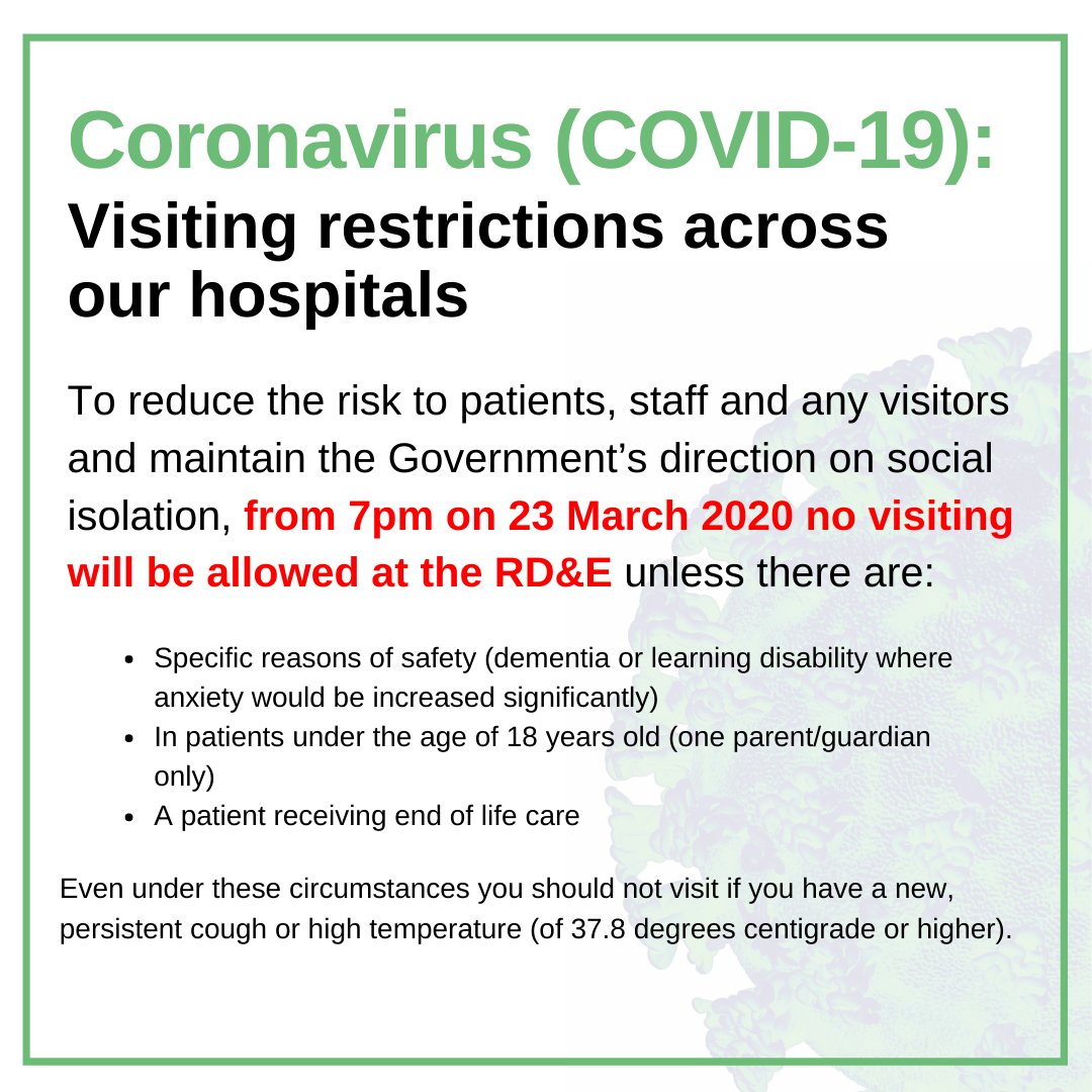 RoyalDevonNHS's tweet photo. To reduce the risk to patients, staff and any visitors and maintain the Government’s direction on social isolation, from 7pm this evening (23 March 2020) no visiting will be allowed at the RD&amp;E other than for the below reasons.

Read more here: https://t.co/B8WqQKz6sh https://t.co/2kFXT4PkDV