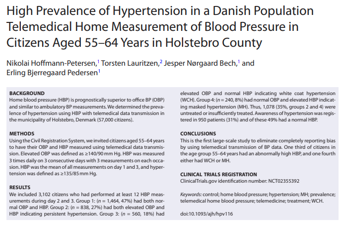 High Prevalence of Hypertension in a Danish Population Telemedical Home Measurement of Blood Pressure in Citizens Aged 55–64 Years in Holstebro County"One third of citizens in age group 55–64 years had abnormally high HBP, one fourth either had WCH or MH" https://www.ncbi.nlm.nih.gov/pmc/articles/PMC4886481/