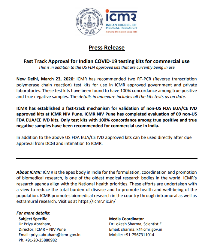 ICMR is fast-tracking approval of non-USFAD EUA/CE IVD kits, total 9 testing kits are under verification testing at NIV, Pune. 2 out of 9 are given approval as of now as they have shown 100% concordance for true positive and true negative tests. ICMR is has approved only such