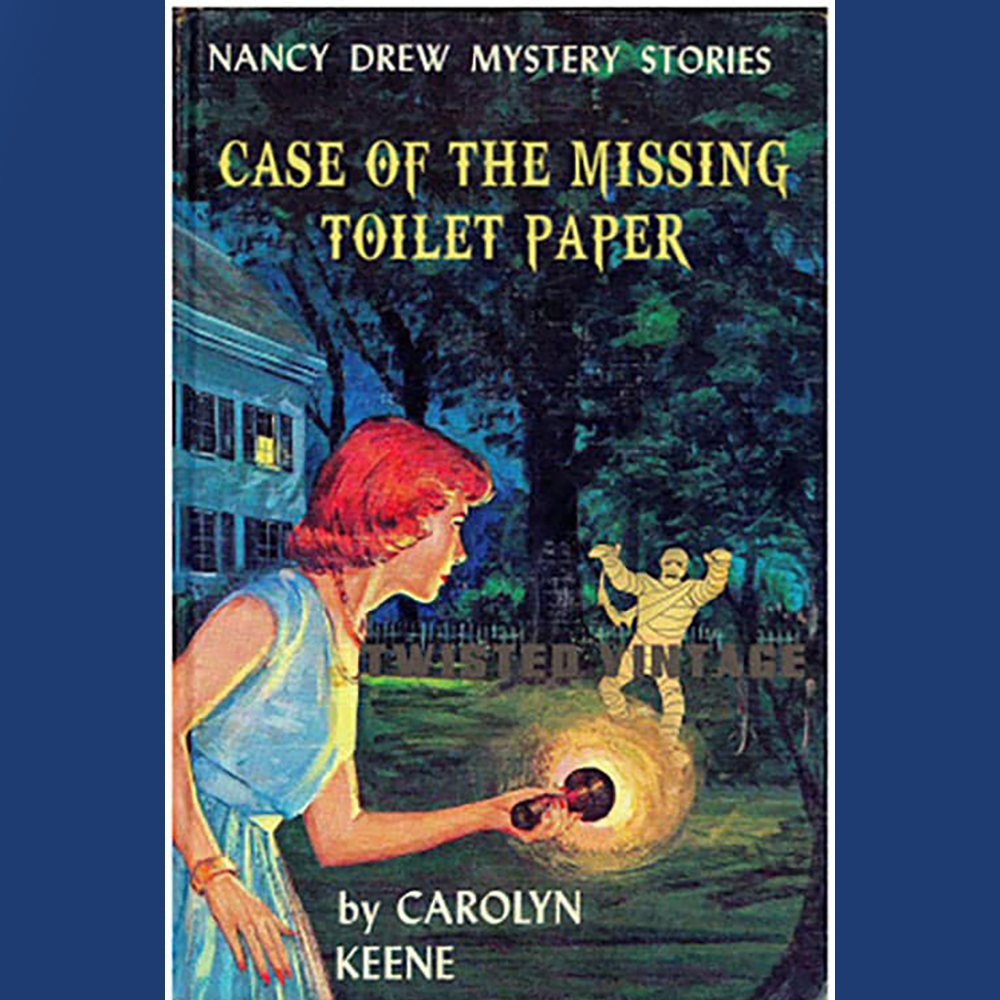 And Nancy Drew solves yet another mystery, just in time for #Mystery #Monday!

#nancydrew #mysterymonday #toiletpaper #staysafe #carolynkeene #booksnifferapp #booksnifferauthors #books #mysteries #amreading #reading #bookstagram #readersofinstagram #booksofinstagram