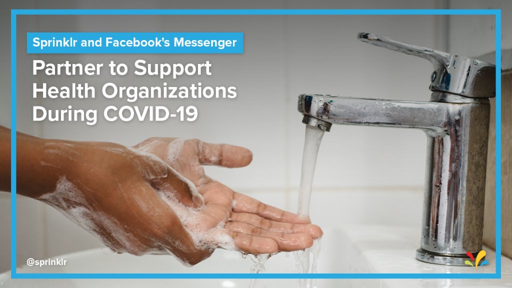 Sprinklr's tweet photo. Today we're announcing our partnership with Facebook's @messenger to support health organizations in their efforts to share accurate information and respond to concerned citizens via Messenger during #COVID19. Read more 👉 https://t.co/cXZ2p15zix https://t.co/mhEGEbBSrQ