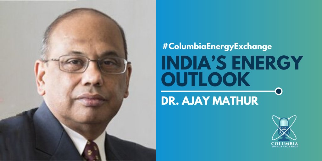 ColumbiaUEnergy's tweet photo. NEW PODCAST | Host @JasonBordoff is joined by @teriin Dr. Ajay Mathur to discuss India's energy outlook. With a population of 1.4 billion people &amp; rapidly rising energy demand, India will be a key country for energy markets &amp; climate change. Listen: https://t.co/8iuEXSnFWx https://t.co/0j39c4ruEv