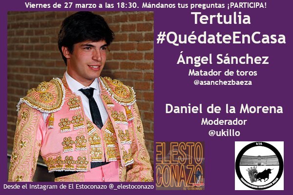 El próximo viernes 27 de marzo a las 18:30 h y desde el Instagram de <a href="/elestoconazo/">El Estoconazo</a> podrás seguir la tertulia a nuestro torero <a href="/Angel_Sanchez12/">Angel Sanchez</a>

 ¡NO TE LO PIERDAS!