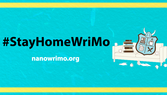 NaNoWriMo's tweet photo. Welcome to #StayHomeWriMo, an initiative to support and encourage you to stay well and find comfort in creativity in these trying times. #StayHomeWriMo is flexible so you can adapt it to fit your social distancing, schedule, and overall well-being. (1/6) https://t.co/O9APRbNg8F