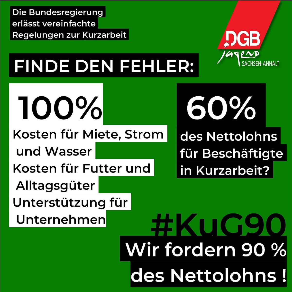 Aktuelle Kurzinfo des <a href="/dgb_news/">DGB - Deutscher Gewerkschaftsbund</a> zu neuen Regelungen zur #kurzarbei Wir bleiben dabei #FCK60KuG90
