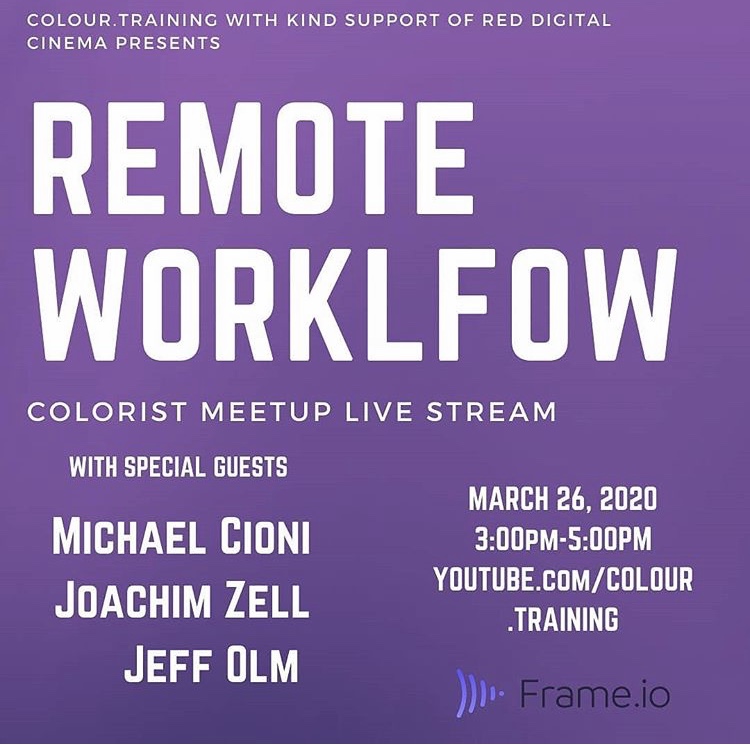 LA #Colorist Meetup Live Stream on “Remote Workflow” - 'How can we work better remotely?'

Michael Cioni &amp; JZ, #EFILM VP of Technology, will be joined by Jeff Olm (Colorist Meetup / Revenant) from Wisconsin.

Thur, Mar 26 @ 3:00pm PST

Register today! bit.ly/2J5SvEx