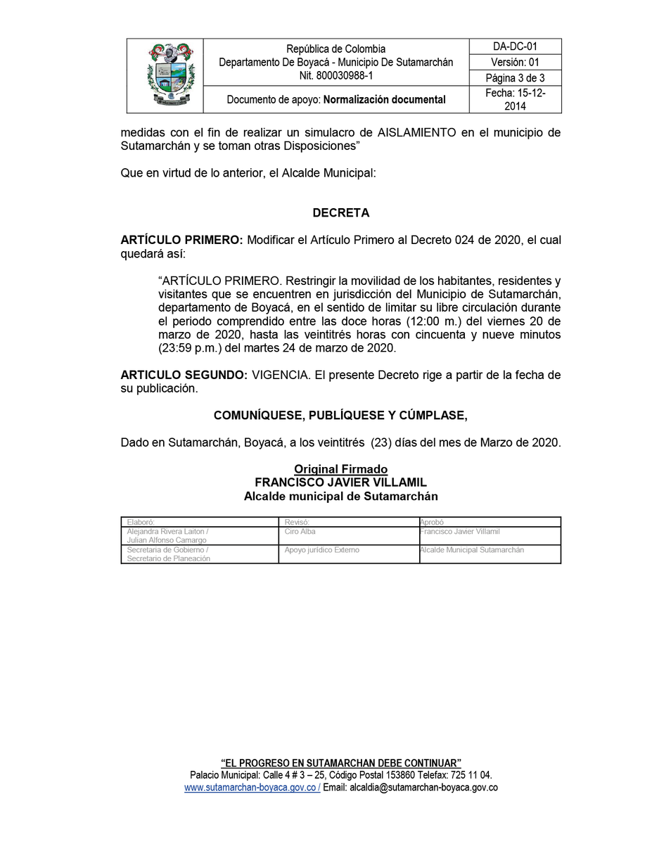Por medio del cual se modifica el artículo primero del Decreto 024 del 19 de marzo de 2020, ha extendiendo sus efectos y se dictan otras disposiciones