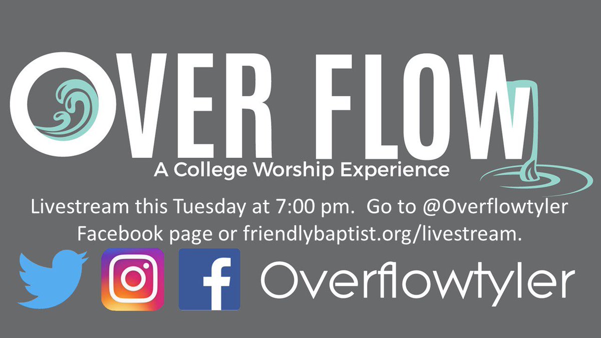 OverflowTyler's tweet photo. Overflow will be LIVESTREAMED tomorrow night at 7:00pm.  Go to Overflow Tyler Facebook page or https://t.co/Zl6BT5fK1D to worship with us.  Don't miss it! https://t.co/Frn058KdDY