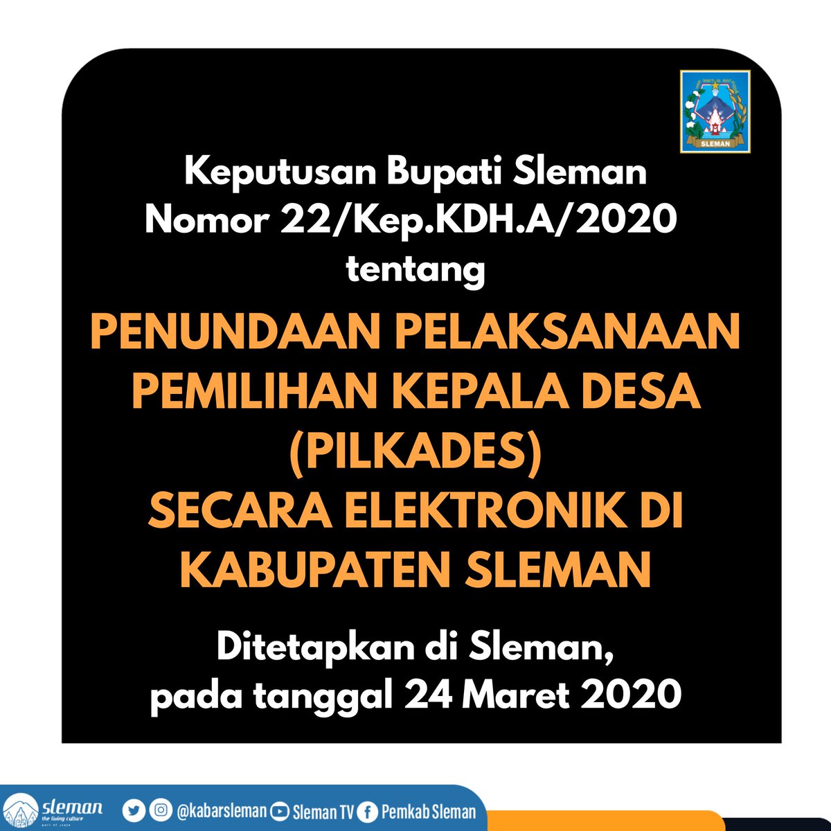 #Slemanis, Bupati #Sleman <a href="/SriPurnomoSP/">Sri Purnomo</a> telah memutuskan
bahwa Pilkades Sleman ditunda sampai dengan waktu yang akan ditetapkan kemudian.

(sebuah utas)

<a href="/HumasSleman/">Humas #Sleman</a>
<a href="/kominfo_sleman/">Kominfo Sleman</a> 
@mc_sleman