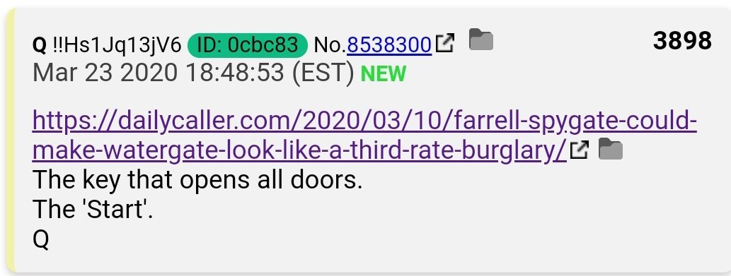 20.  #QAnon The 'Start' of the Storm is the key that opens all doors.  https://dailycaller.com/2020/03/10/farrell-spygate-could-make-watergate-look-like-a-third-rate-burglary/  #Q