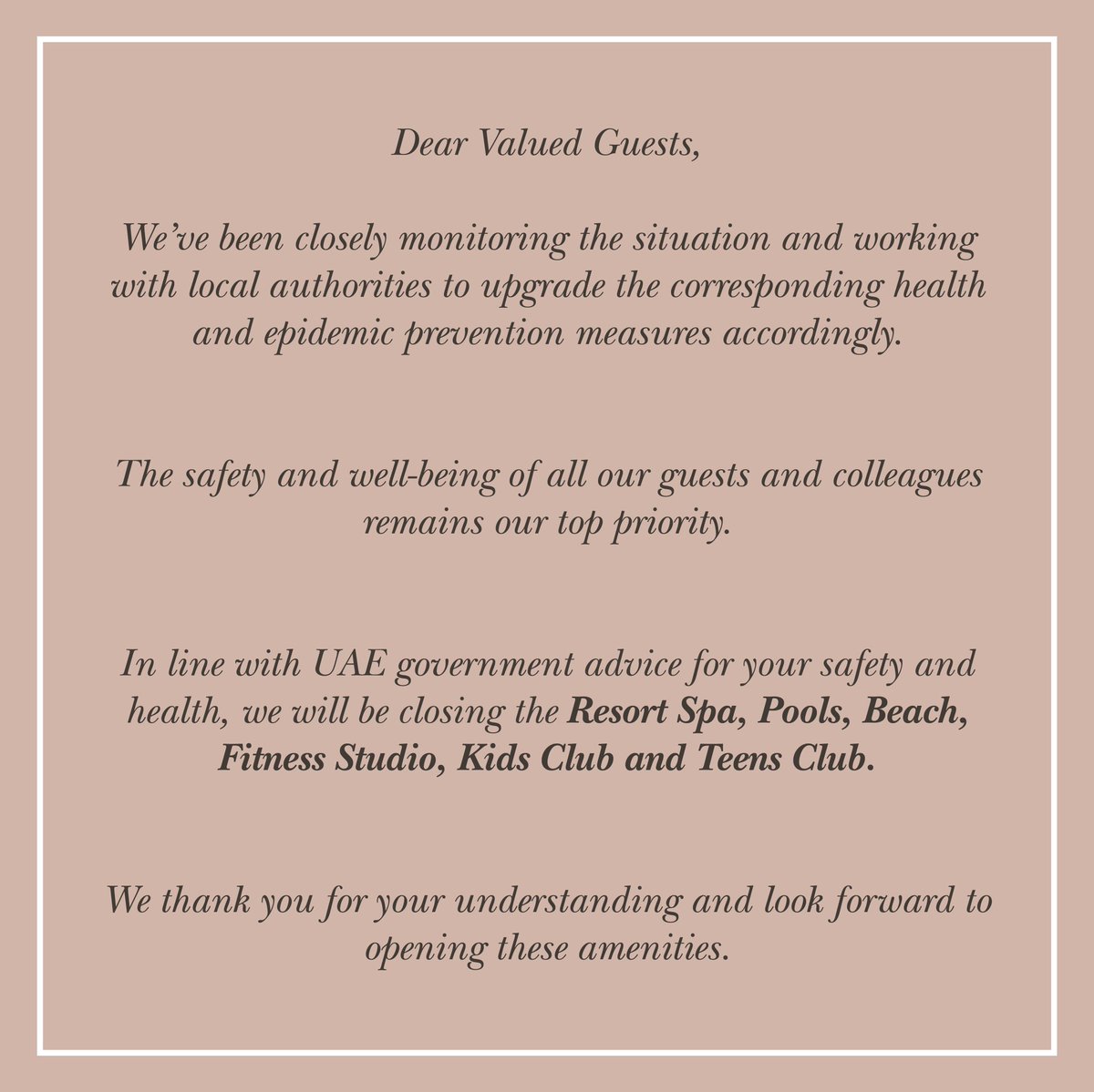Dear Valued Guests,
 
We’ve been closely monitoring the situation and working with local authorities to upgrade the corresponding health and epidemic prevention measures accordingly. The safety and wellbeing of all our guests and colleagues remains our top priority.