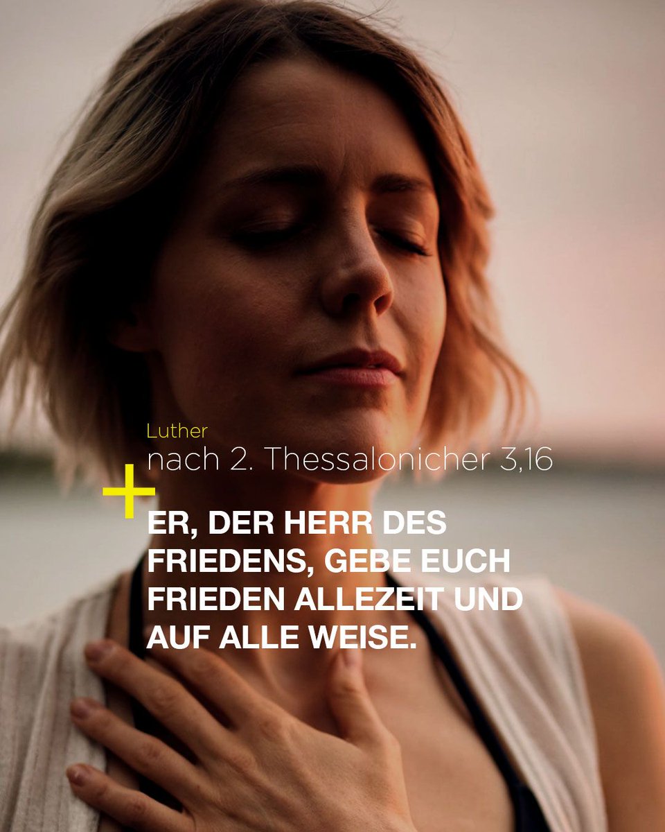 BibelTV's tweet photo. Er aber, der Herr des Friedens, gebe euch Frieden allezeit und auf alle Weise. Der Herr sei mit euch allen!
2. Thessalonicher 3,16 (LUT)
#Friede #Gottistgut #Gottmitdir #Tagesvers #VersdesTages #votd https://t.co/Q4fOaLxM9u