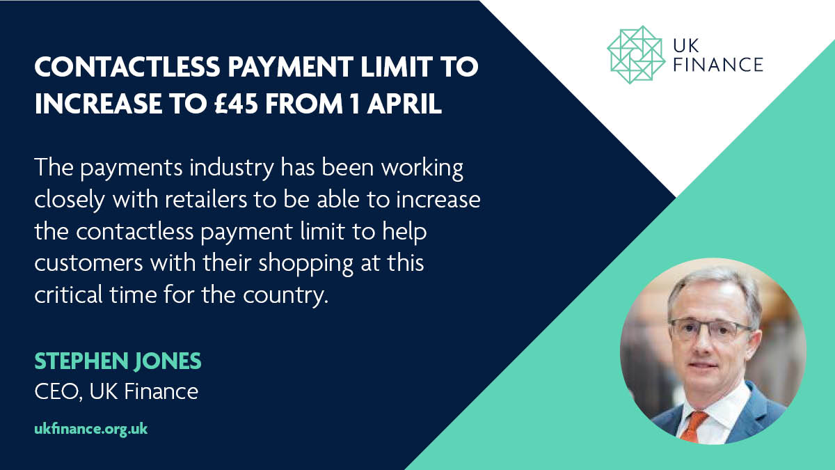 The spending limit for contactless card payments will be increased from £30 to £45, with a national roll-out beginning from 1 April 2020, UK Finance has announced. Find out more details here: bit.ly/contactlesstob…