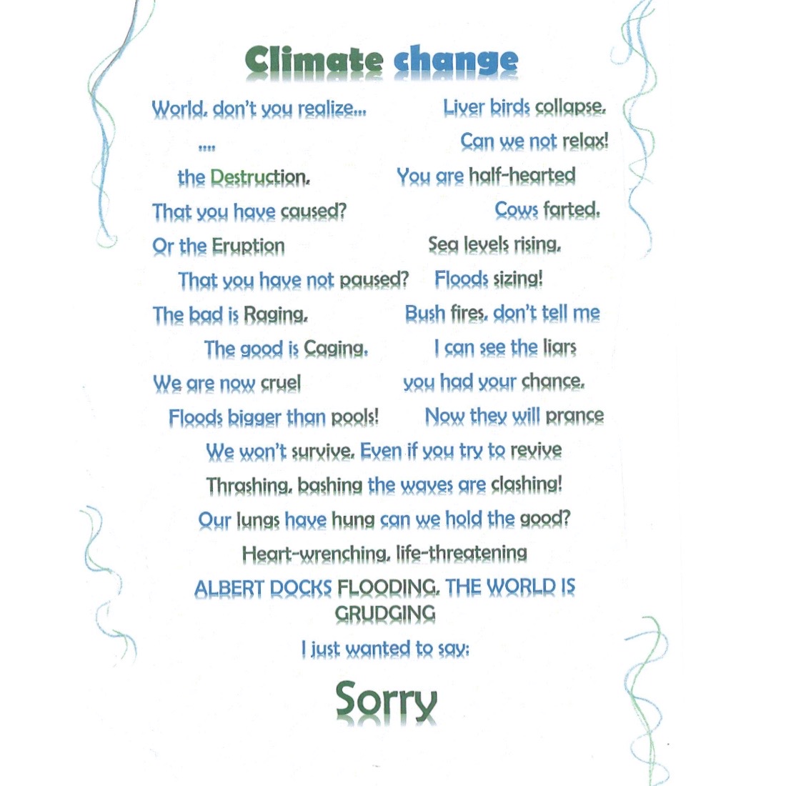 Better_By_Bus's tweet photo. This climate change poem was written by Rahaf, aged 10.

You can vote for this and others as the winner in our art and poetry competition: https://t.co/k0Pu9fiW0A

#BetterByBus https://t.co/SRRvJUkNdI