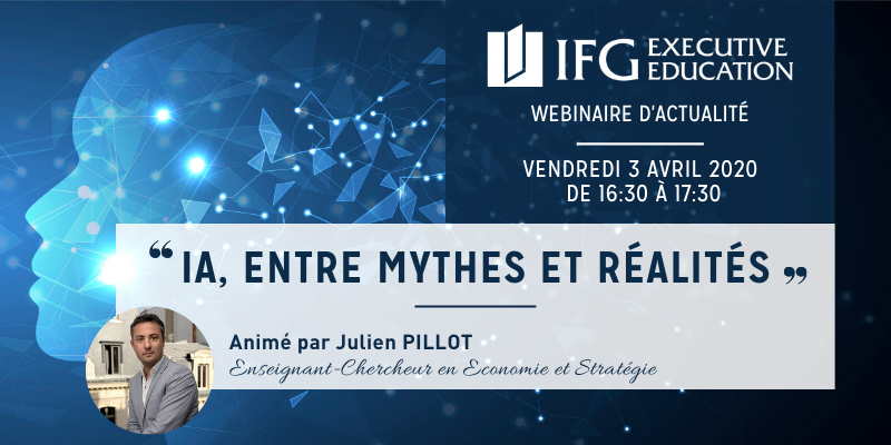 IFG_EE's tweet photo. I WEB ACTU I @Julien_Pillot, enseignant chercheur du Groupe @INSEEC_U vous donne RDV le 𝟑 𝐚𝐯𝐫𝐢𝐥 𝟐𝟎𝟐𝟎 de 16h30 à 17h30 pour un #WebActu @IFG_EE passionnant : "#IA, entre mythes et réalités"...
Pour s'inscrire : https://t.co/vJ05yRxQ5a 
#IntelligenceArtificielle https://t.co/oo2wPVNhKX
