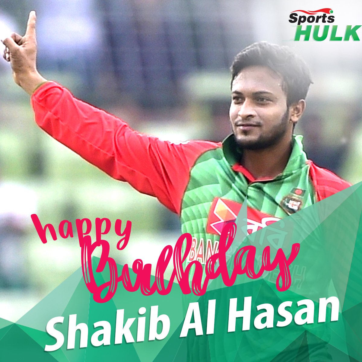 Happy Birthday Shakib Al Hasan 