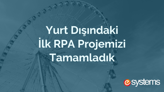 esystemsTR's tweet photo. Automation Anywhere Mükemmeliyet Merkezi olarak ilk yurt dışı Robotik Süreç Otomasyonu (RPA) projemizi tamamladık.
Detaylı Bilgi için: https://t.co/i4EV1MhIrT
#RPA #RoboticProcessAutomation #RobotikSüreçOtomasyonu #DijitalİşGücü #Mediscan #NHS https://t.co/Zx2yUhQn4V