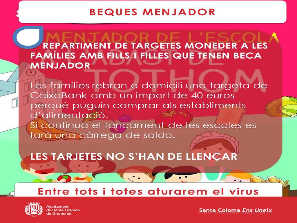 L'Ajuntament repartirà als domicilis unes targetes moneder de "CaixaBank" carregades amb un import de 40 euros per alumne i alumna becats.
ajuntamentinforma.gramenet.cat/info-local/rep…