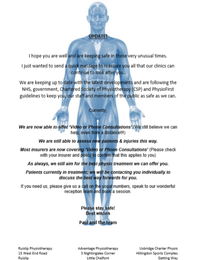 AdvantagPhysio's tweet photo. From all of us here at Ruislip Physio we hope you are all staying safe during these unusual times. An update on our clinic. We have moved online/ will now be treating patients remotely. Please see below how we can still help you this way #physiotherapy #videoconsultation https://t.co/jZf7ls3BUJ