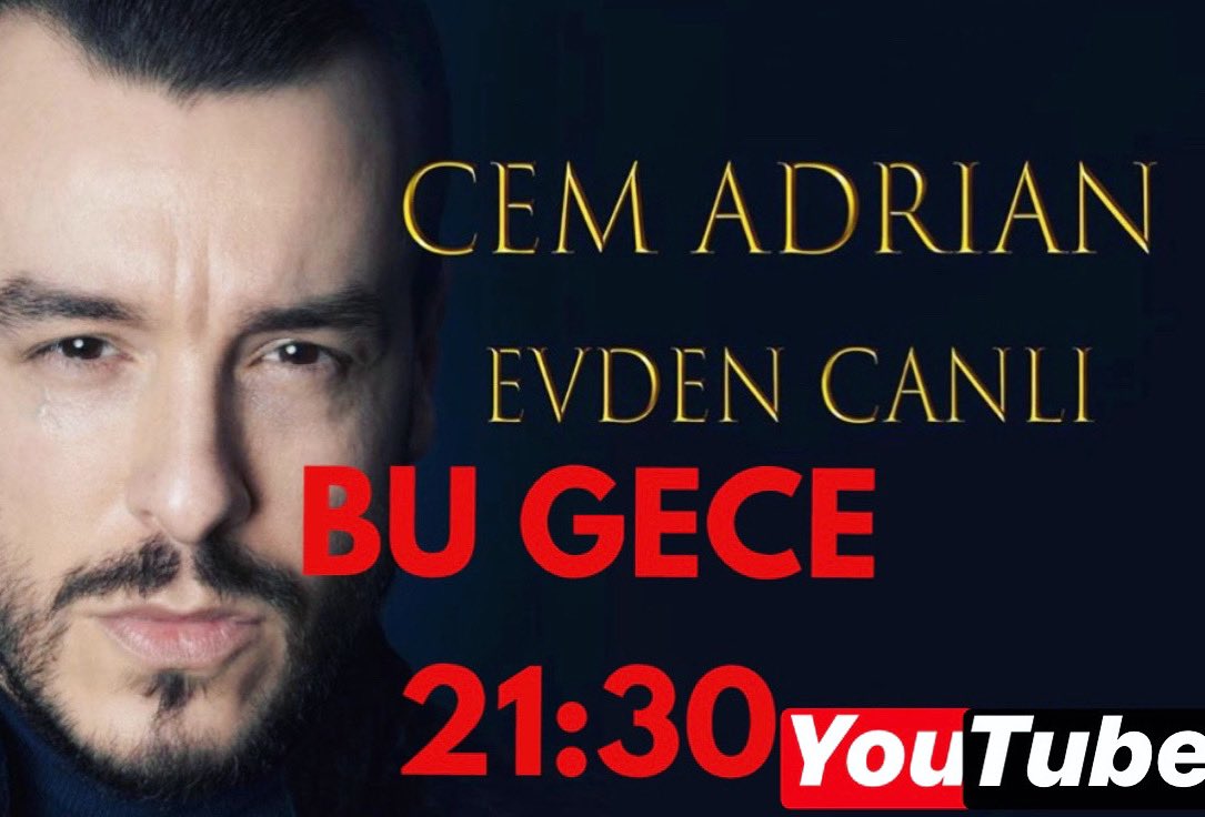 cemadrian's tweet photo. "Evden Canlı" konserlerimizin ilki bu gece 21:30 da YouTube/cemadrian kanalımızda... 💎 #evdekal https://t.co/4cyQ4QqJ8r