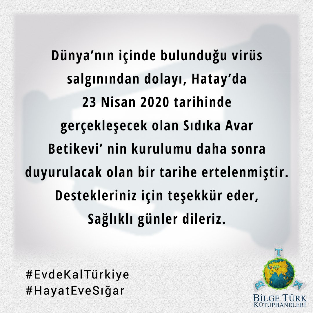 Dünya’nın içinde bulunduğu virüs salgınından dolayı, Hatay’da 23 Nisan 2020 tarihinde gerçekleşecek olan Sıdıka Avar Betikevi’nin kurulumu daha sonra duyurulacak olan bir tarihe ertelenmiştir. Destekleriniz için teşekkür eder, sağlıklı günler dileriz.
#EvdeKal #HafifeAlmaTedbirAl