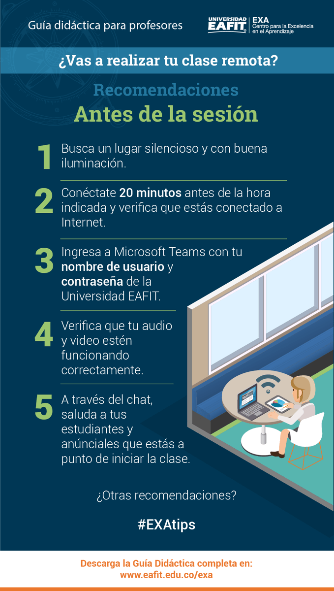 EXA_EAFIT's tweet photo. Profe, ¿vas a realizar tu clase remota? 
Te compartimos algunas recomendaciones para aplicar antes de comenzar la sesión. #EXAtips | Aprende más en https://t.co/G76I3QCJ16 https://t.co/k6eOnG0GYb