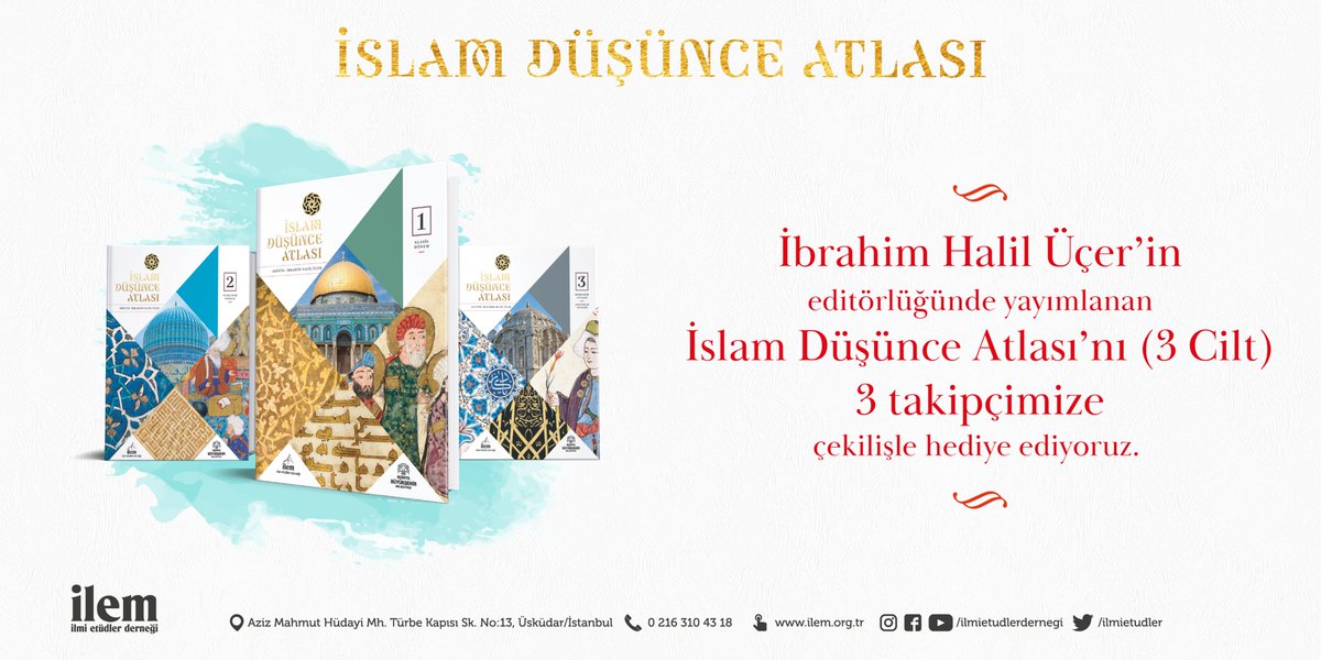 KİTAP ÇEKİLİŞİ 📚

İbrahim Halil Üçer’in editörlüğünde hazırlanan İslam Düşünce Atlası'nı (3 Cilt), çekilişle 3 takipçimize hediye ediyoruz. 

#evdekalkitapoku

Katılım için, <a href="/ilmietudler/">İLEM | İlmi Etüdler Derneği</a> hesabını takip ederek bu tweeti retweet etmeniz yeterli.

Son gün: 03 Nisan Cuma 23:59