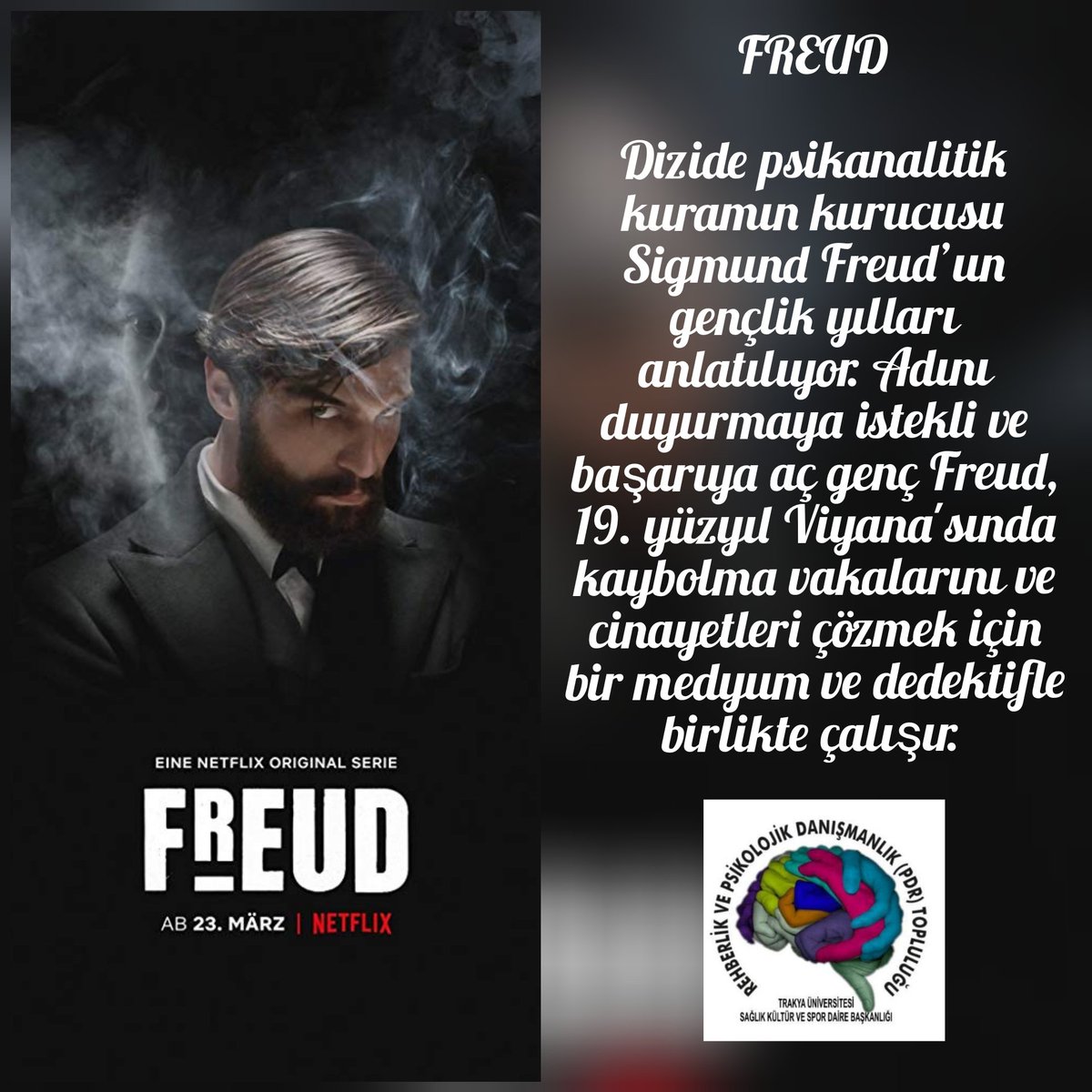 Trakya_PDR's tweet photo. Evde kaldığımız bu günlerde zamanımızı verimli geçirebilmek için aralıklı olarak psikoloji temalı dizi/film/kitap tavsiyeleri paylaşacağız. Bugünün dizisi Freud.
#evdekal dizi izle 🍿 https://t.co/zi9zJLdjGx