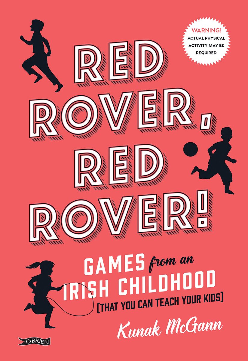 Looking for a good way to keep the kids entertained at home? We have the perfect book! 

Red Rover, Red Rover! by Kunak McGann teaches you how to get your kids playing all your favourite games from childhood. You can order directly from our website here: obrien.ie/red-rover-red-…