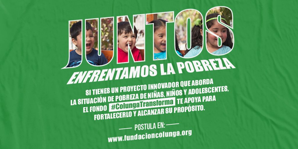 fundcolunga's tweet photo. Hoy, en tiempos en que tenemos que pensar más que nunca de forma colectiva, es fundamental que no dejemos de buscar soluciones innovadoras para ayudar a la infancia en 🇨🇱. Postula a #ColungaTransforma y sé parte del cambio que necesitan #COVID2019chile  https://t.co/WiC6Fnhi0g https://t.co/aXiUxshMge
