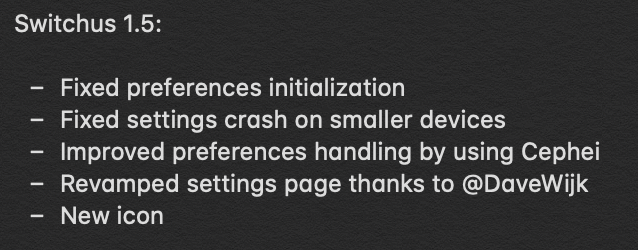 SynnyG_R's tweet photo. #Switchus 1.5 has been sent to Packix and is waiting for approval :) This update is mostly about preferences bug fixes, alongside new design for the settings and the icons thanks to @DaveWijk , once again ;)
Changelog below, enjoy! https://t.co/BK6uRQJjI2