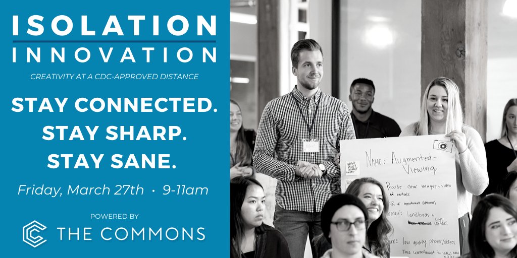 TheCommonsWI's tweet photo. Stay connected.
Stay sharp.
Stay sane.
Visit https://t.co/OOReO9ax3r to learn more + register.
#thecommonswi #innovationnation #isolationnation #isolationinnovation #COVID19 https://t.co/sz1bvySr6m