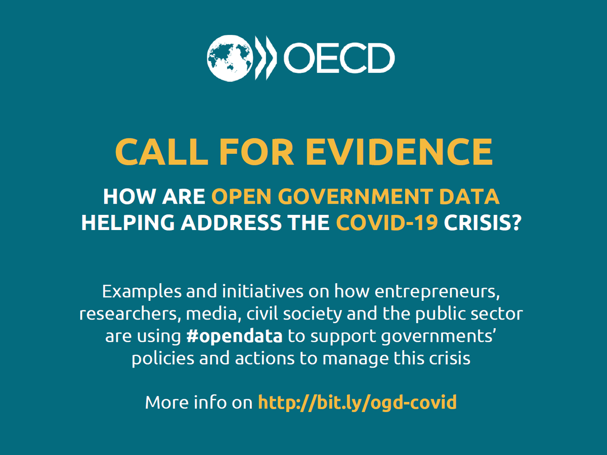 Call for Evidence: Use of Open Government Data in #COVID_19 Outbreak

<a href="/OECDgov/">OECD Governance</a>'s #DigitalGov #OpenData team are looking for examples on how open #data are being applied to support governments’ policies &amp; actions to manage this crisis. 

More info see: bit.ly/ogd-covid