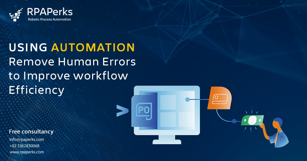 PerksRpa's tweet photo. Using #Automation Remove Human Errors to Improve workflow Efficiency.
𝙘𝙤𝙣𝙩𝙖𝙘𝙩 𝙪𝙨: +92 3362830068
#quality #BusinessContinuity #Robotics #Automated #project #testing #digitalart #DigitalTransformation #WorkFromHome #work #workingremotely #working #workout #Software #CTO https://t.co/0bjXUEuIhz