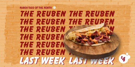 It's the last week to take home our March Taco, The Reuben Taco! Place your pickup or delivery order at bit.ly/2J28vYe