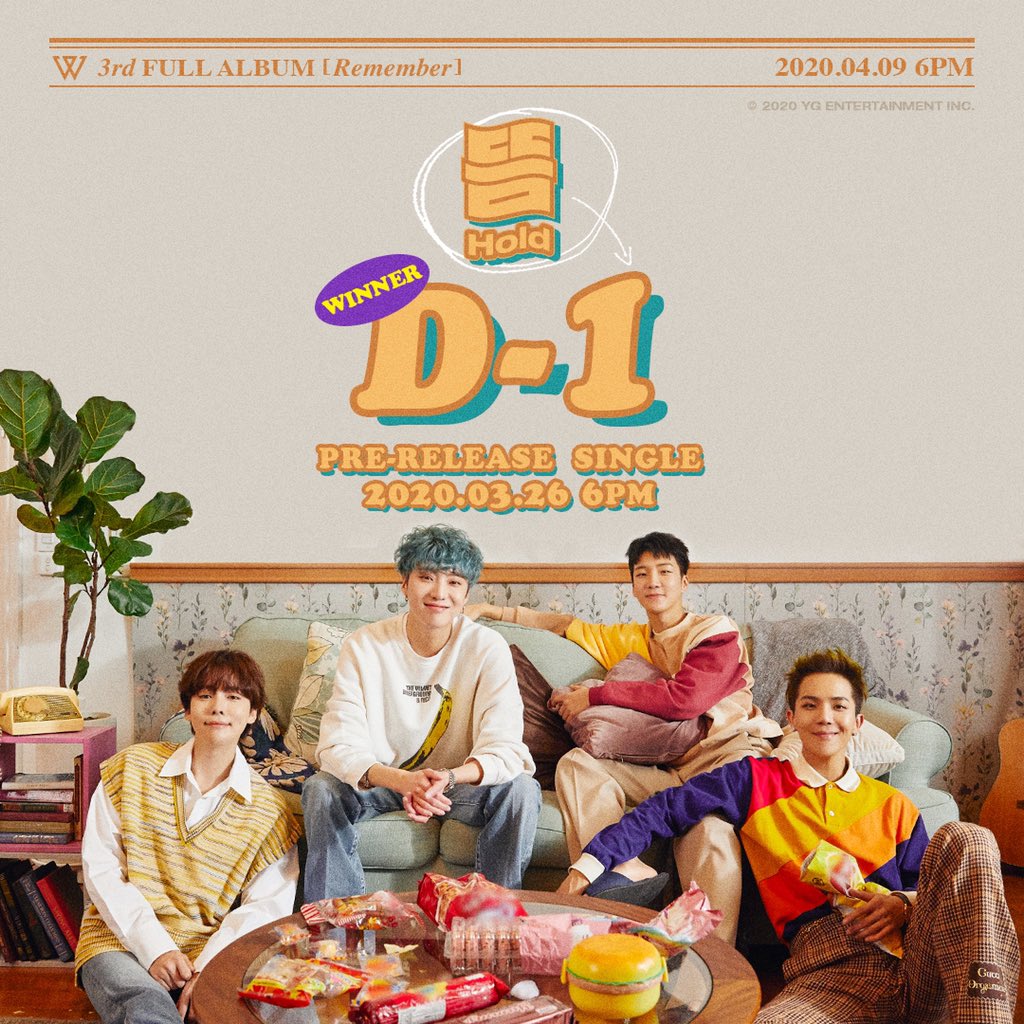 [✨D-1✨] PRE-RELEASE SINGLE ‘뜸(Hold)’

#WINNER #위너 #3rdFullAlbum #Remember #PreReleaseSingle #뜸 #Hold #D_1 #NewRelease #20200326_6pm #AlbumRelease #20200409_6pm #YG