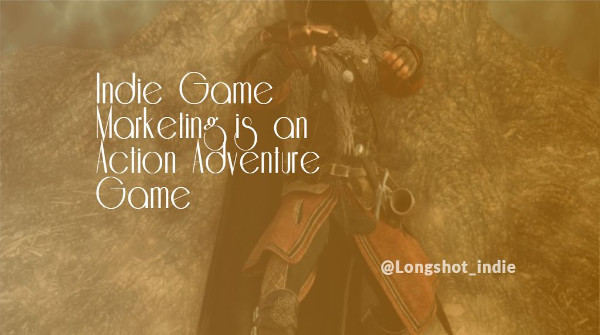 longshot_indie's tweet photo. Time for #WednesdayWisdom ?
Face it, Indie Game Marketing is an Action Adventure Game
#indiedev #indiegamedev #IGMis https://t.co/ZXPq5dDlil