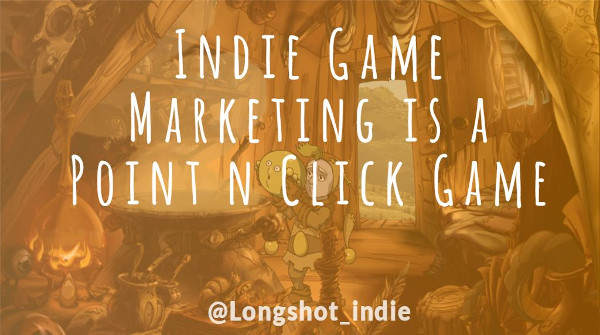 longshot_indie's tweet photo. Once again #WednesdayWisdom time:
Indie Game Marketing is Point and Click Game
#indiegame #indiedevs #IGMis https://t.co/JJiUcsk24Y
