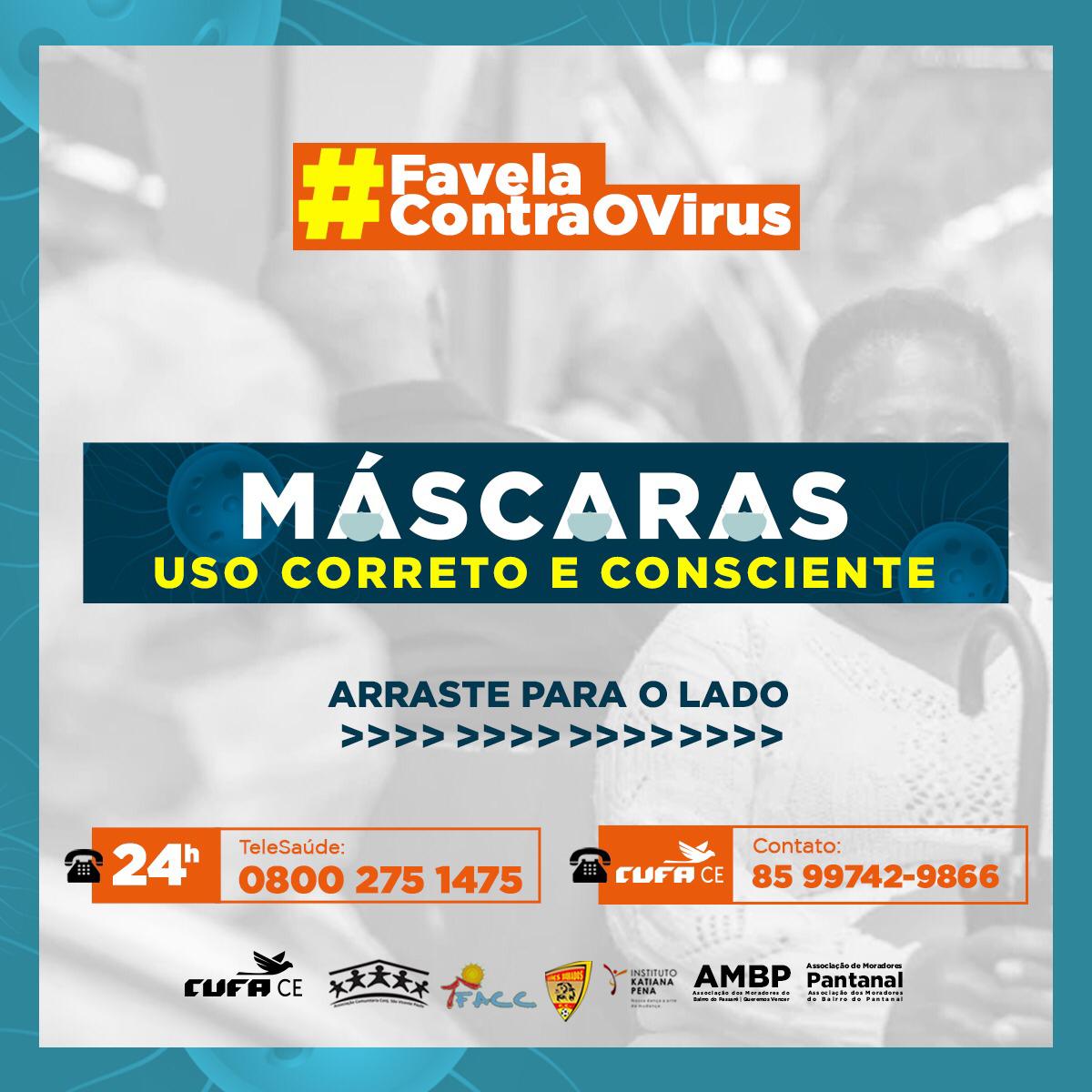 Veja as recomendações de utilização de máscaras cirúrgicas.
Previna-se e colabore com a saúde da sua favela. 
<a href="/cuface/">cute face</a> aderindo a campanha #favelacontraovirus 
AJUDE A CUFA A AMPLIAR SUAS AÇÕES!
Essa é a campanha da Cufa contra o Corona Vírus. pic.x.com/Mpm3RN1cXb