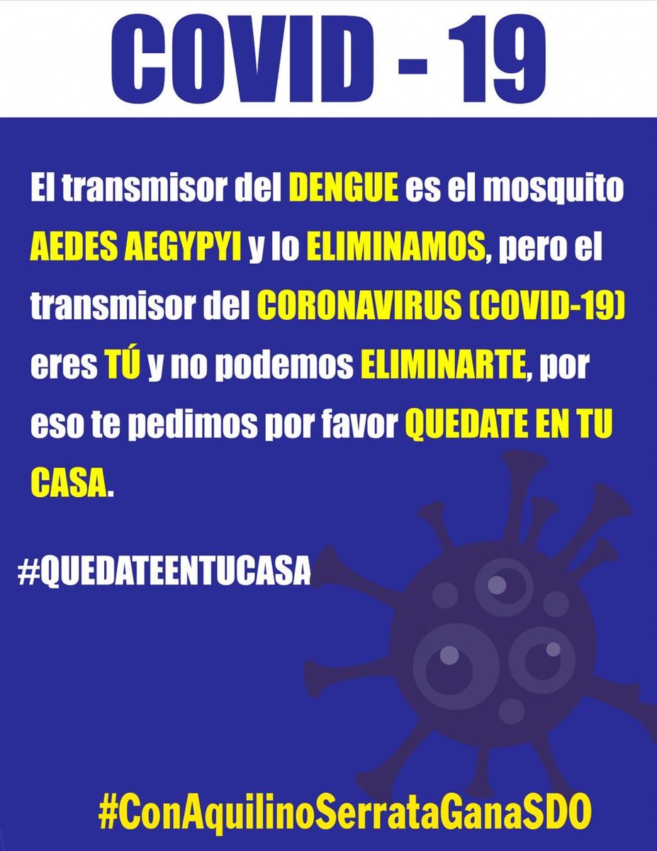 SerrataAquilino's tweet photo. Juntos Podemos parar esta pandemia, la forma más efectiva de prevenir y salvar vidas es romper las cadenas de transmisión. Distanciamiento social de todos!
#QuédateEnTuCasa #YoMeQuédoEnCasa
#PoliticaDeServicio #DeCompromiso #Limpia
#ConAquilinoSerrataGanaSDO https://t.co/okqlmAaM9Z