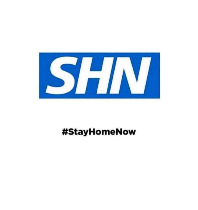 And, please be sensible and #StayHomeNow