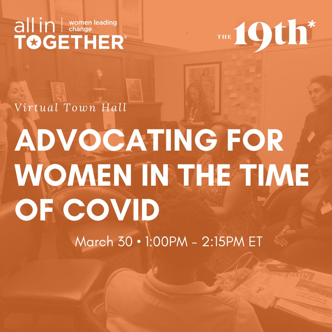The #COVID19 crisis is disproportionately impacting women. 
Join <a href="/AllInTogether/">All In Together</a> and <a href="/19thnews/">19thnews</a> on Monday, March 30 for a virtual town hall with <a href="/FlorenceShapiro/">Florence Shapiro</a> and others to learn how you can be the most effective advocate for yourself and your community: