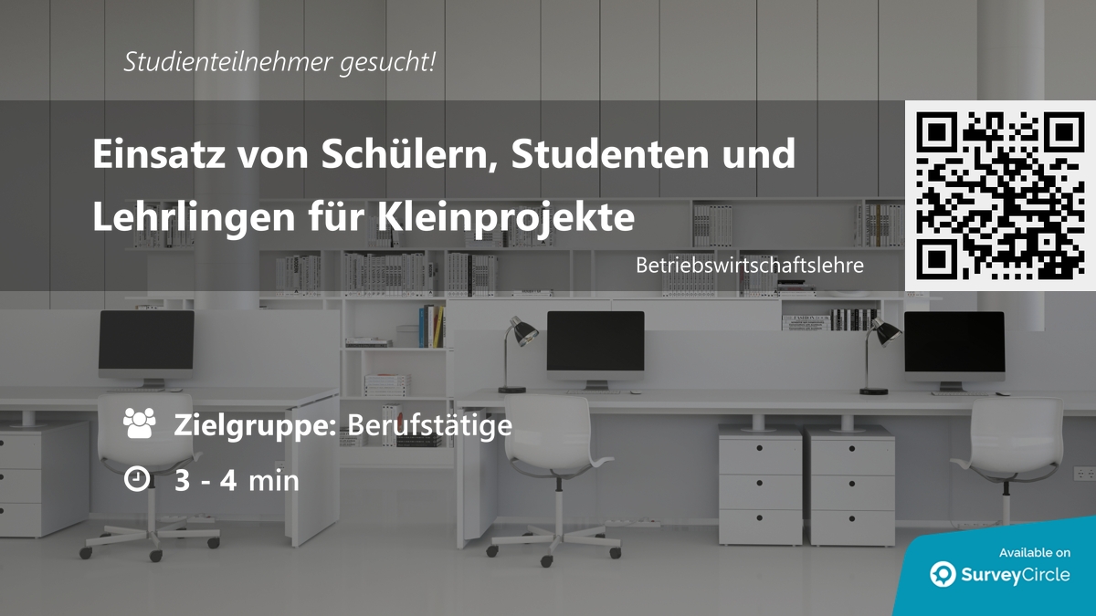 daily_research's tweet image. Teilnehmer für Online-Studie gesucht!

Thema: "Einsatz von Schülern, Studenten und Lehrlingen für Kleinprojekte" surveycircle.com/de/surveys/#49… via @SurveyCircle

#kleinprojekt #kleinprojekte #studenten #schüler #unternehmen #lehrling #studie #umfrage #surveycircle