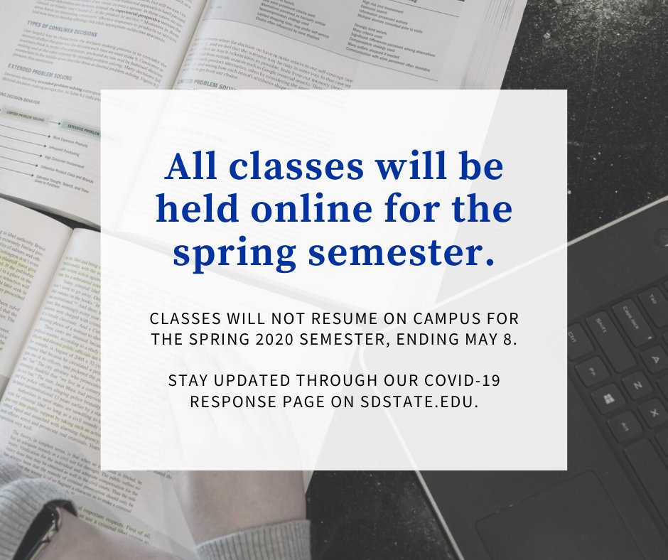 SDState's tweet photo. #SDState will move its spring semester classes online for the remainder of the semester following Gov. Kristi Noem’s news conference today in response to the COVID-19 pandemic. Read more ➡️ https://t.co/gvflZRIyFv https://t.co/n6P9ynttse