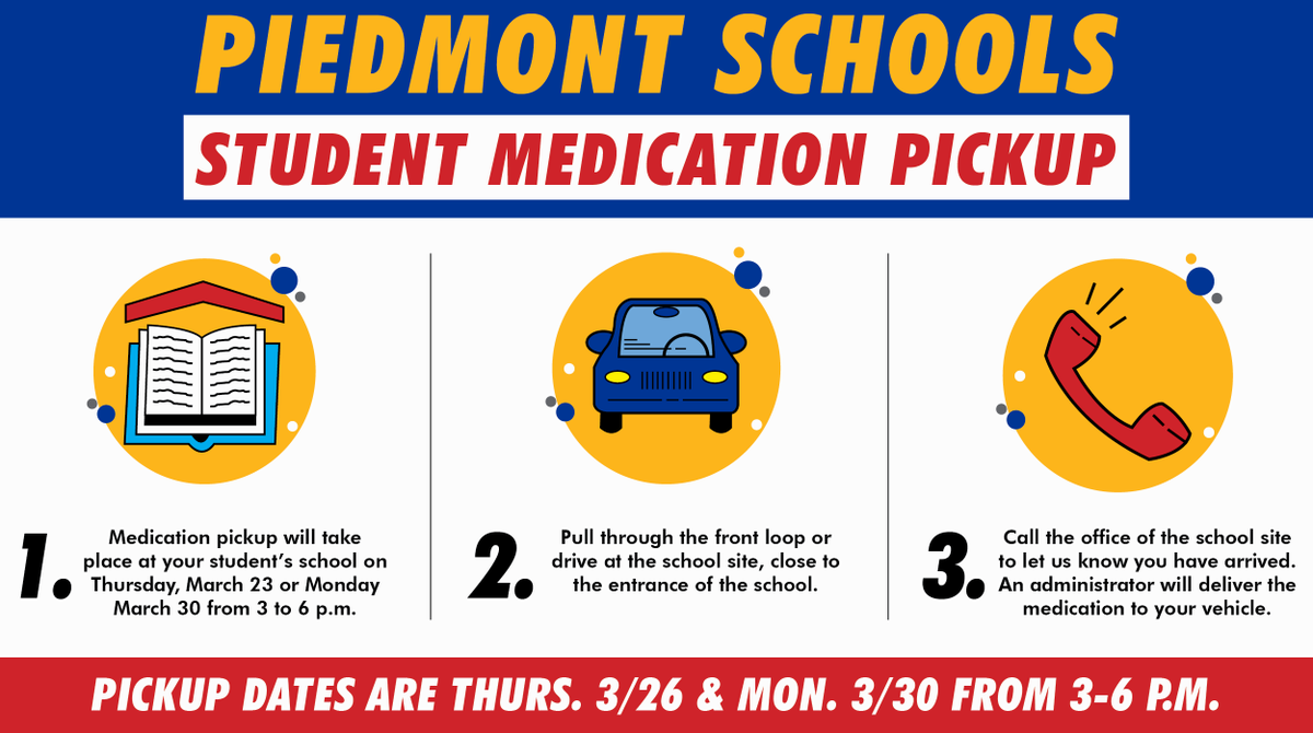 PiedmontSchools's tweet photo. ‼️ ATTENTION parents or guardians of students who have medication that is held at their school site office ‼️

School site administrators will be available Thursday, March 26, and Monday, March 30, from 3 until 6 p.m. for student medication pickup. https://t.co/CpSaysnUTa