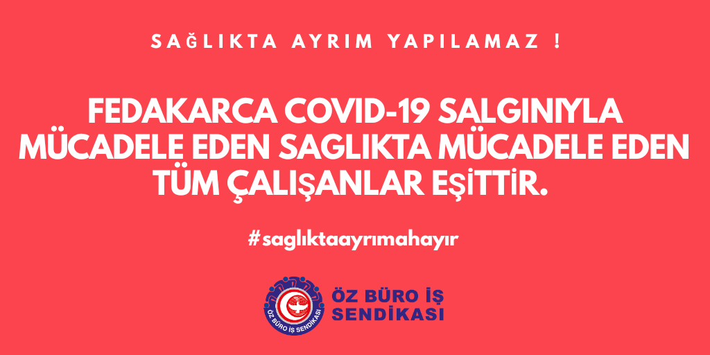 #saglıktaayrımolmaz

<a href="/drfahrettinkoca/">Dr. Fahrettin Koca</a>
<a href="/RTErdogan/">Recep Tayyip Erdoğan</a>
<a href="/ZehraZumrutS/">Zehra Zümrüt Selçuk</a>
<a href="/ozburo_is/">Özbüro-iş Türkiye</a>
@MehmetTufanTa1