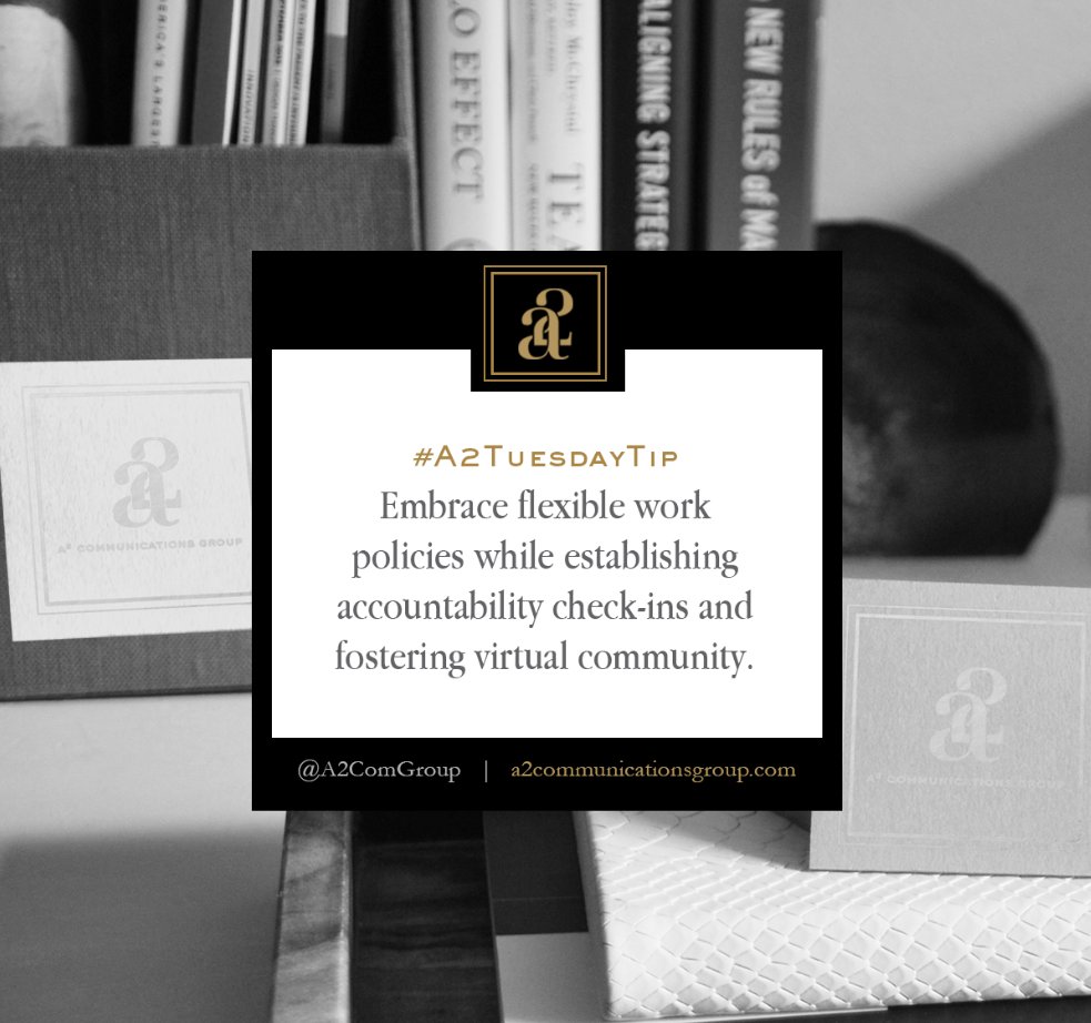 A2comgroup's tweet image. Take advantage of digital meeting technology and measurable accountability checks to foster community among your team, even from a distance. #A2TuesdayTip #RemoteWorkStrategy