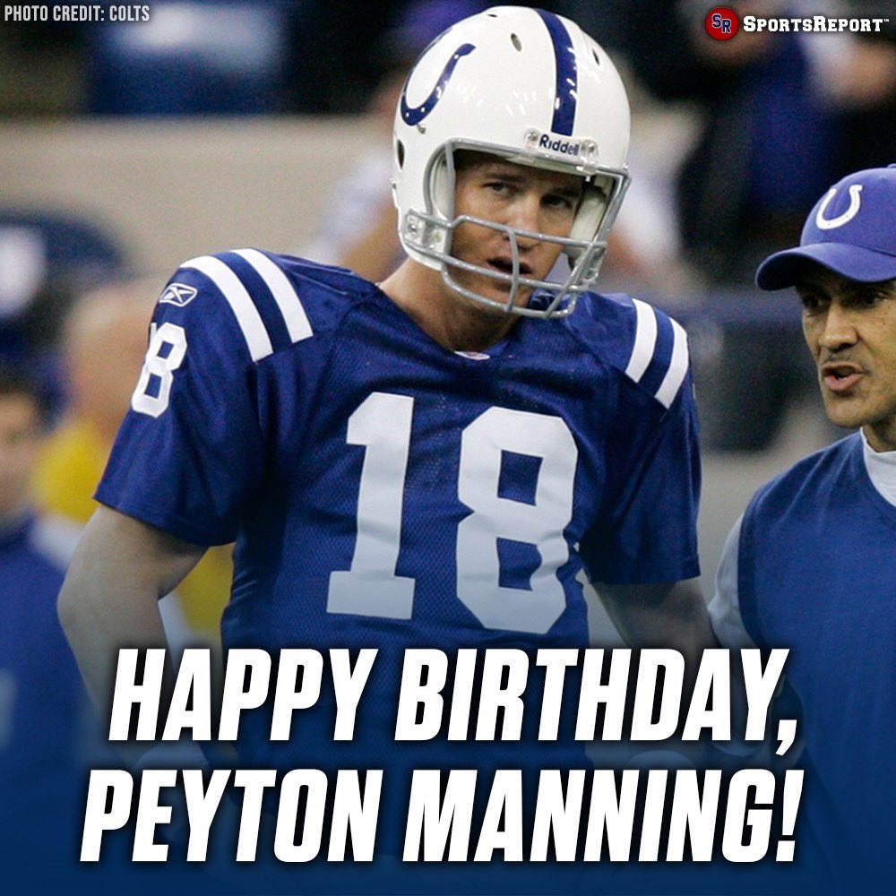  fans, let s wish a Happy Birthday to the Legendary Peyton Manning! 