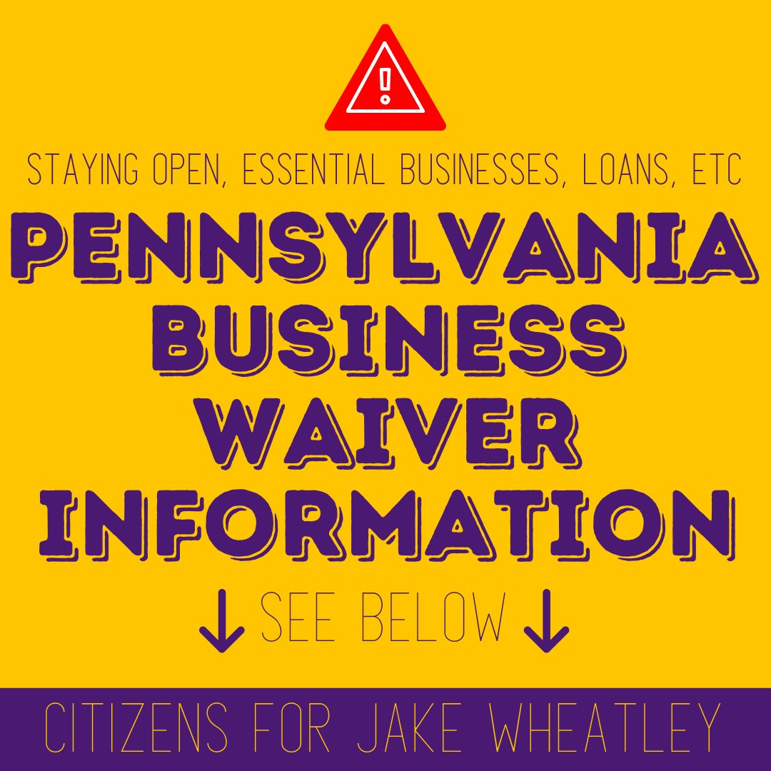 JakeWheatleyPA's tweet photo. **IMPORTANT** Waiver information for businesses!!

Those businesses requesting clarification on whether they are defined as life-sustaining should check here: https://t.co/3hDGFO0wCq

#VoteJakeWheatley #CitizensForJakeWheatley https://t.co/6f9jovY9CH