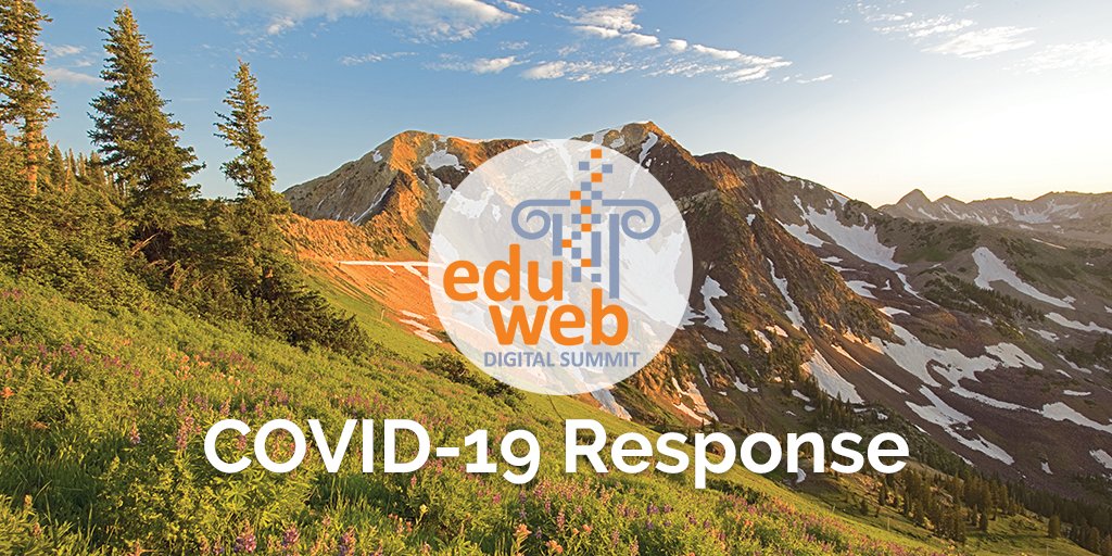 eduWebSummit's tweet photo. To our eduWeb community. We're here for you. Here are a few updates on #EduWeb20 and some resources that we hope will be helpful during this time. https://t.co/akpl4cCt7X https://t.co/ys1uJAJuXu